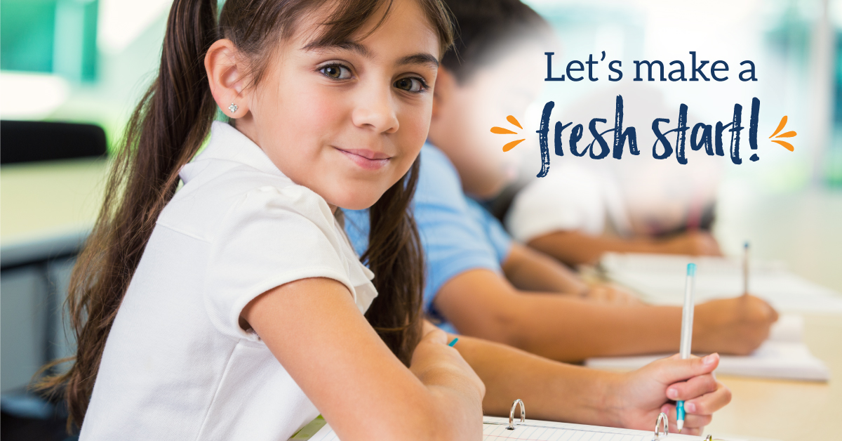 Make a Fresh Start Tips and Solutions for a Great School Year
