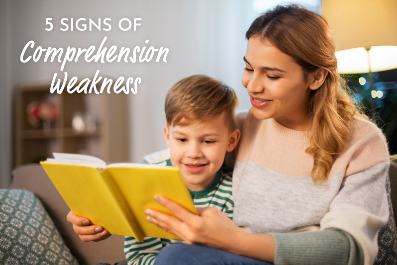 5 Signs of Comprehension Weakness