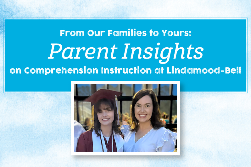 From Our Families to Yours: Parent Insights on Comprehension ...